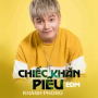 Chiếc Khăn Piêu EDM