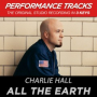 All The Earth (Performance Track In Key Of F)
