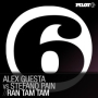 Ran Tam Tam (Alex Guesta And Stefano Pain Main Mix)