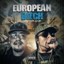 European Bitch (feat. Lil' Flip)