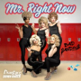 Mr. Right Now (Bad Sandys)