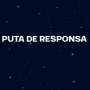 PUTA DE RESPONSA (Remix)
