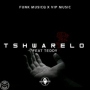 TSHWARELO (feat. TEDDY)