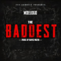 The Baddest (Video Edit)