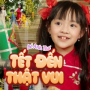 Tết Đến Thật Vui