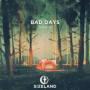 Bad Days