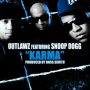Karma (UK Remix) (feat. Snoop Dogg)