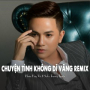 Chuyện Tình Không Dĩ Vãng (Remix (Ytmix))