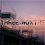 Three Months