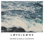 Love Gone ((Original Mix))