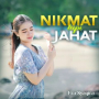 Nikmat Tapi Jahat