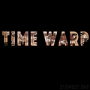 Time Warp (feat. Kutlass Supreme & Ghrimm)