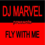 Fly With Me (Short Intro Version)