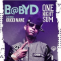 One Night Sum (feat. Gucci Mane)