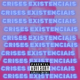 Crises Existenciais