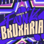 Isso é Funk Bruxaria