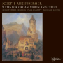 Rheinberger: Suite for Organ, Violin & Cello, Op. 149: I. Con moto