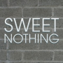 Sweet Nothing