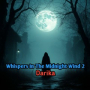 Whispers In The Midnight Wind 2