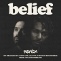 belief (feat. King Los, Jai Ivy & Rufus Roundtree) (Remix)