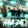 Have Dat (feat. Pooh Hefner & P-Town)