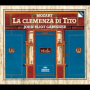 Mozart: La clemenza di Tito, K. 621: Overture