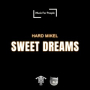 Sweet Dreams (Are Made of This) (HARDTECHNO)