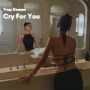 Cry For You (Trap Mix)