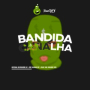 Bandida Canalha