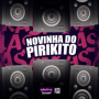 NOVINHA DO PIRIKITO