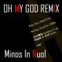 Oh, My God (feat. Andup, Sool J, Basick, B-Free) (Remix 1)