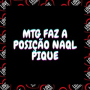 Mtg Faz a Posição Naql Pique