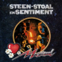 Steen, Stoal En Sentiment