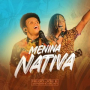 Menina Nativa (Ao Vivo)