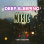 Deep Sleeping Music Piano