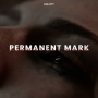 permanent mark - sad version