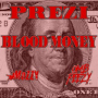 Blood Money (feat. Mozzy & OMB Peezy)