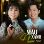 Màu Xanh Kỷ Niệm