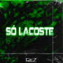 Só Lacoste