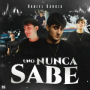 Uno Nunca Sabe