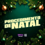 PROCEDIMENTO DE NATAL