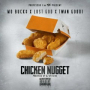 Chicken Nugget (feat. Twan Goddi)