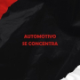 Automotivo Se Concentra