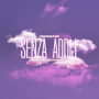SENZA ADDIJ