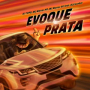 Evoque Prata (REMIX DJ TOPO)