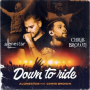 Down 2 Ride (feat. Chris Brown)