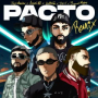 PACTO (feat. Bryant Myers & Dei V) (Remix)