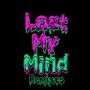 Lost My Mind (WILDLYF Remix)