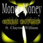 Money Money (A Capella) (feat. Clayton William)