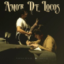 Amor De Locos